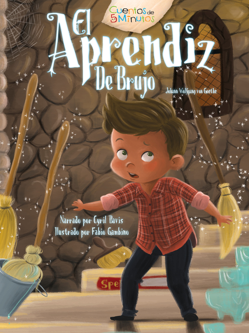 Title details for The Sorcerer's Apprentice (EL APRENDIZ DE BRUJO) by Cyril Bavis - Available